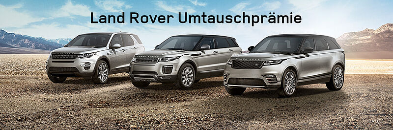 Land Rover Umtauschprämie